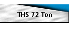 THS 72 Ton